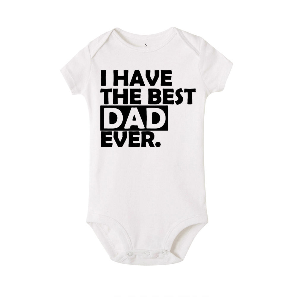 "I Have The Best Mom/Dad Ever" Onesie