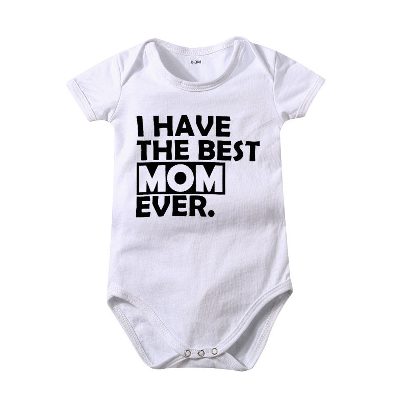 "I Have The Best Mom/Dad Ever" Onesie